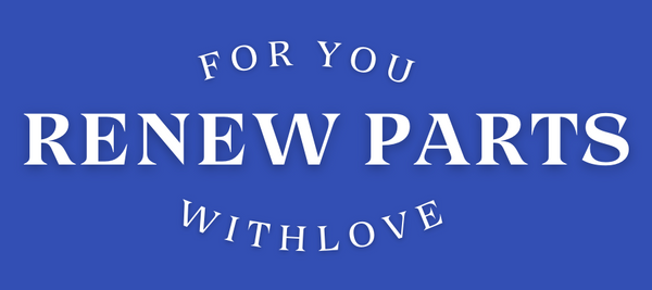 Renew Parts